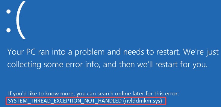 system thread exception not handled nvlddmkm.sys